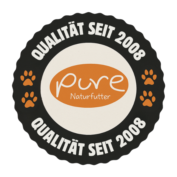 PURE Naturfutter Qualitätssiegel – seit 2008 für hochwertige, natürliche Ernährung von Haustieren mit geprüfter Qualität.
